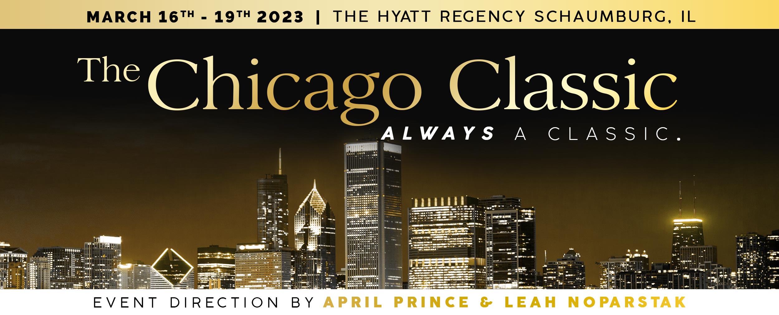 The Chicago Classic – Always a Classic
